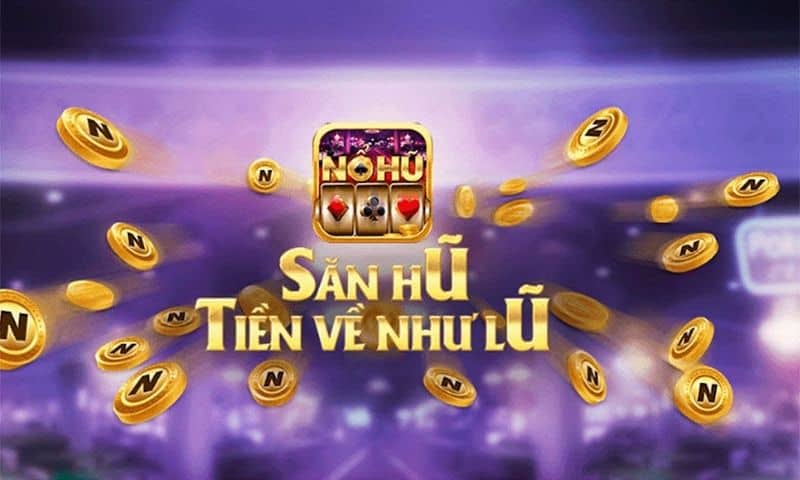 Giới Thiệu Về Game Nổ Hũ